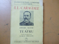 Caragiale Teatru 1940 opere alese Cugetarea foto