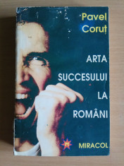 PAVEL CORUT - ARTA SUCCESULUI LA ROMANI foto