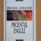 MICHAEL ORDAATJE - PACIENTUL ENGLEZ
