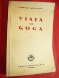 Ciprian Doicescu- Viata lui Goga - Prima Ed. 1942 Cartea Romaneasca, autograf