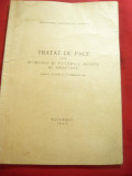 Minister Afaceri Straine- Tratat de Pace intre Romania si Puterile Aliate...1947