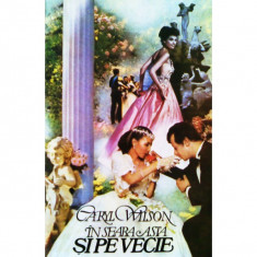 CARYL WILSON - IN SEARA ASTA SI PE VECIE - historical romance foto