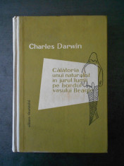 C. DARWIN - CALATORIA UNUI NATURALIST IN JURUL LUMII PE BORDUL VASULUI BEAGLE foto