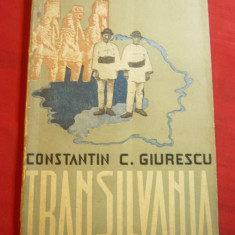 Constantin C.Giurescu- Transilvania 1943 -Prima Ed. 43 pag