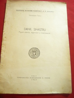 Ctin Turcu - Daniil Sihastrul -Fig.istorica ,legendara si bisericeasca -Ed.1947 foto