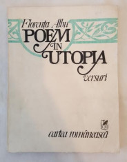 Florenta Albu - Poem in utopia foto