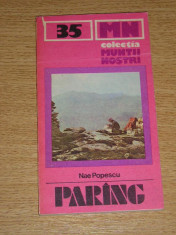 MSHAR - 20 - COLECTIA MUNTII NOSTRI - NR 35 - PARING - 1986 foto