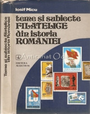 Teme Si Subiecte Filatelice Din Istoria Romaniei - Iosif Micu foto