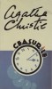 Agatha Christie - Ceasurile, Editura RAO, 2013, 282 pagini, Carte politista