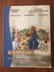 RELIGIE Cultul ortodox - Manual pentru clasa I - PATRIARHIA ROMANA (Iasi, 2004) foto
