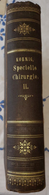 FRANZ KOENIG - SPECIELLEN CHIRURGIE (II) 1889 foto