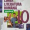 LIMBA SI LITERATURA ROMANA CLASA A X-A STANDARD - Davidoiu-Roman, Stoica