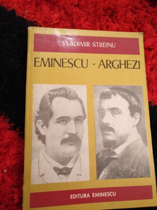 Vladimir Steinu - Eminescu si Arghezi Rg