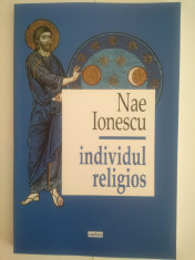 NAE IONESCU - Individul Religios foto