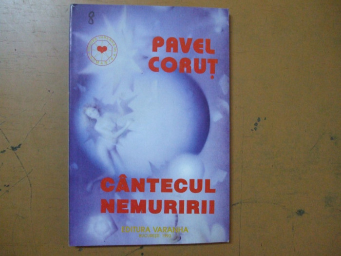 Pavel Corut Cantecul nemuririi Octogon 8 Bucuresti 1994 013