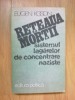 H1b Reteaua Mortii. Sistemul lagarelor de concentrare naziste - Eugen Kogon