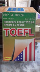 OBTINEREA REZULTATELOR OPTIME LA TESTUL TOEFL - PATRICIA N. SULLIVAN foto