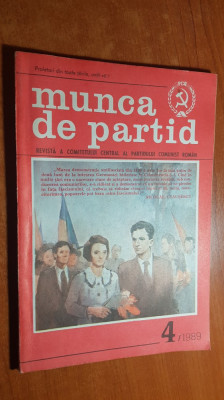 revista munca de partid aprilie 1989 foto