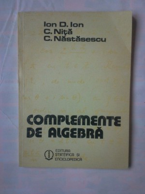 (C382) ION D. ION S.A - COMPLEMENTE DE ALGEBRA foto
