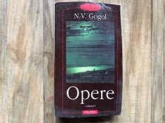 Opere, vol 1- N.V. Gogol (Polirom, 1999) foto