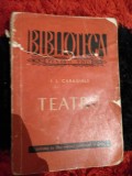 Biblioteca pt toti - I L Caragiale Teatrul Rh
