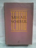 (C382) MIHAIL SORBUL - TEATRU