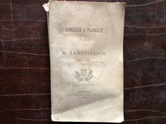 CANTECE SI PLANGERI , POESII DE M. ZAMPHIRESCU 1860 - 1873 , ED. A III A , BUCURESTI 1881 foto