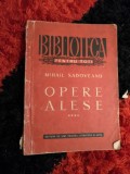 Mihail Sadoveanu - Opere alese vol 4 Rh