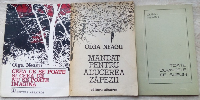 OLGA NEAGU: LOT 3 VOLUME DE VERSURI 1974-1988(VOL. DEBUT+MANDAT+TOATE CUVINTELE)