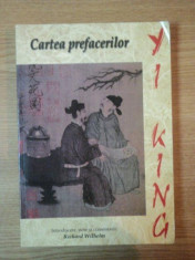 Yi King cartea prefacerilor - traducere de Walter Fotescu foto