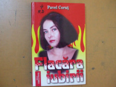 Pavel Corut Flacara iubirii Romane de dragoste 4 Bucuresti 2001 foto