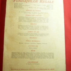 Revista Fundatiilor Regale 1martie1946 cu:T.Arghezi ,Sanda Movila si altii 240 p