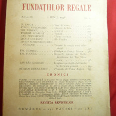 Revista Fundatiilor Regale 1iunie1936 :cu N.Iorga ,V.Gheorghiu ,Niceanu,240 pag