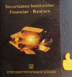 Securitatea institutiilor financiar-bancare Tiberiu Urdareanu