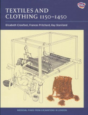 Textiles and Clothing, C.1150-1450, Paperback foto