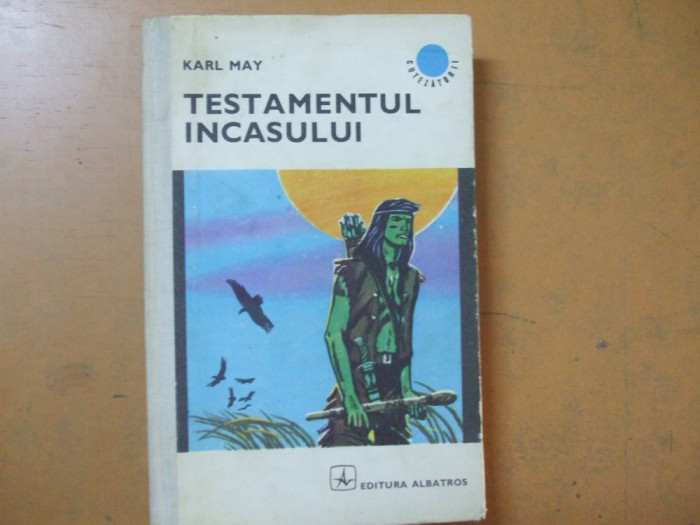 Testamentul incasului Karl May Bucuresti 1971 059