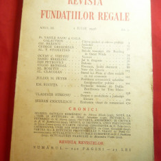 Revista Fundatiilor Regale 1iul.1936 cu:A.Stamatiad ,B.Brezianu si altii 240 pag