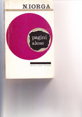 Pagini alese,volumul 1,Nicolae Iorga foto