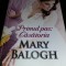 carti MARY BALOGH,Lot 4 carti de colectie,Roman DRAGOSTE-Romantice,Tr.GRATUIT