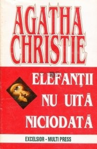 Agatha Christie - Elefanții nu uita niciodată foto