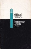 Mihai Ralea - Portrete, carți, idei. Studii de literatură universală, Alta editura