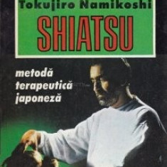 Tokujiro Namikoshi - SHIATSU, metodă terapeutică japoneză