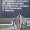 EFICIENTA CUNOASTERII FACTORILOR DE PERSONALITATE IN ORIENTAREA SCOLARA