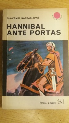 myh 521f - HANNIBAL ANTE PORTAS - SLAVOMIR NASTASIJEVIC - ED 1971 foto