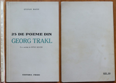 Stefan Baciu , 25 de poeme de Georg Trakl , Ed. Frize , 1938 , cu autograf foto