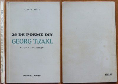 Stefan Baciu, 25 de poeme de Georg Trakl, Ed. Frize, 1938, cu autograf foto