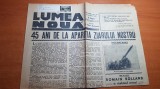 Ziarul lumea noua 29 octombrie 1939-45 de ani de la aparitia ziarului