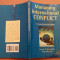 Managing International Conflict: From Theory to Policy - Lincoln P. Bloomfield