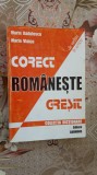 Cumpara ieftin CORECT ROMANESTE GRESIT - RADULESCU , VLAICU