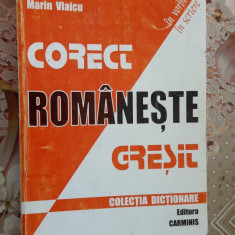 CORECT ROMANESTE GRESIT - RADULESCU , VLAICU